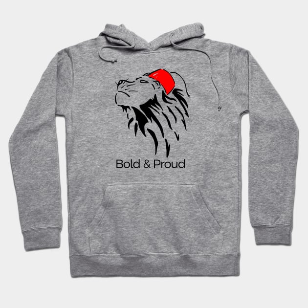 Bold and Proud Hoodie by Andreeastore  
